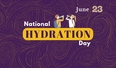 National Hydration Day: A Reminder to Recharge from Within 